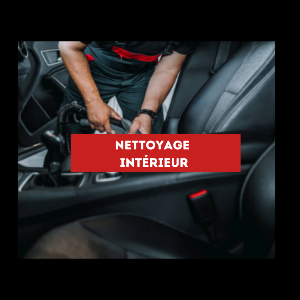 Nettoyage intérieur 